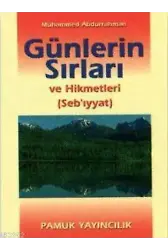 Günlerin Sırları ve Hikmetleri (Sır-001)