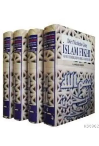 Dört Mezhebe Göre İslam Fıkhı (4 Cilt, Takım); ve Müctehidlerin Farklı Görüşleri