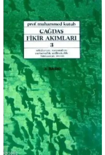 Çağdaş Fikir Akımları 3; Sekülarizm, Rasyonalizm, Yurtseverlik, Milliyetçilik, Hümanizm, Ateizm