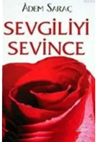 Sevgiliyi Sevince