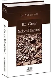 Hz. Ömer ve Nebevi Sünnet