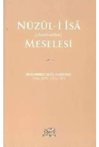 Nüzul-i İsa Meselesi