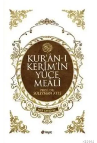 Kur'an-ı Kerim'in Yüce Meali