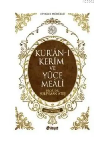 Kur'an-ı Kerim ve Yüce Meali
