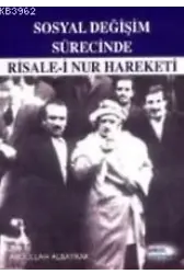 Risale-i Nur Hareketi ( Sosyal Değişim Sürecinde )