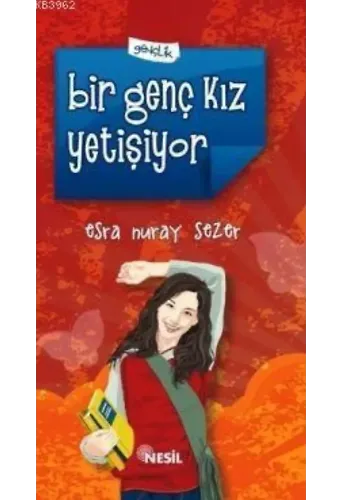 Bir Genç Kız Yetişiyor