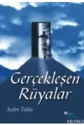 Gerçekleşen Rüyalar