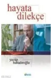 Hayata Dilekçe