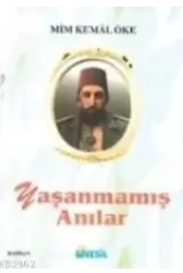 Yaşanmamış Anılar