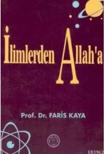 İlimlerden Allah'a