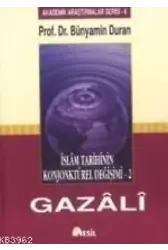 İslam Tarihinin Konjonktürel Değişimi - 2 (gazali)