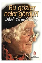 Bu Gözler Neler Gördü
