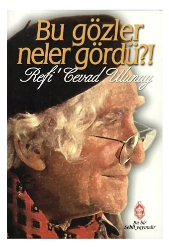 Bu Gözler Neler Gördü