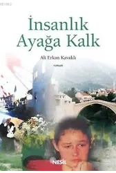 İnsanlık Ayağa Kalk