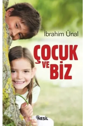 Çocuk ve Biz