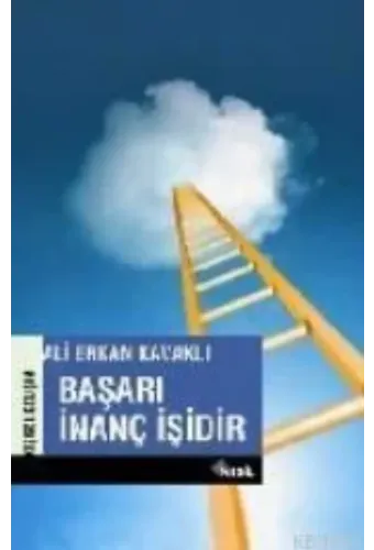 Başarı İnanç İşidir