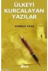Ülkeyi Kurcalayan Yazılar