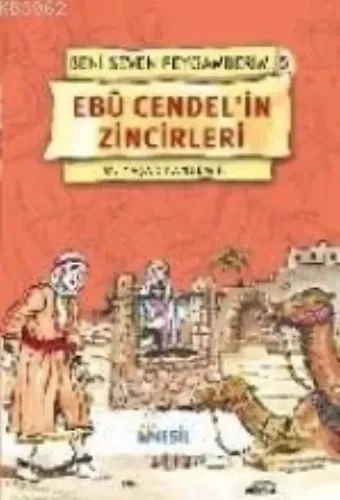 Medine Yollarında; Beni Seven Peygamberim 3