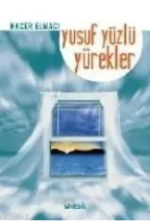 Yusuf Yüzlü Yürekler