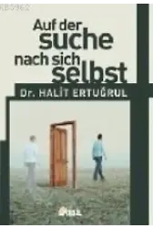 Auf Der Suche Nach Sich Selbst; [kendini Arayan Adam (almanca)]