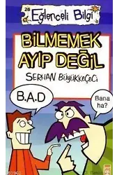 Bilmemek Ayıp Değil; Eğlenceli Bilim, +10 Yaş