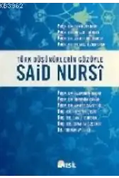 Türk Düşünürlerin Gözüyle Said Nursi