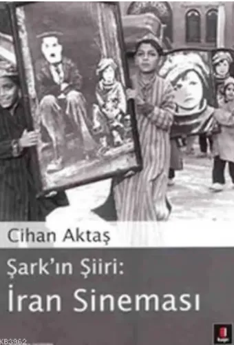 Şark'ın Şiiri: İran Sineması