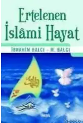 Ertelenen İslami Hayat