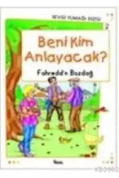 Beni Kim Anlayacak?