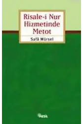 Risale-i Nur Hizmetinde Metod