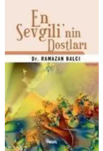 En Sevgili´nin Dostları