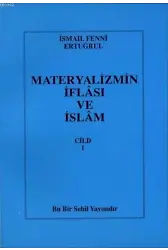 Materyalizmin İflası ve İslam (Cilt 1)