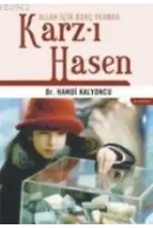 Karz-ı Hasen; Allah İçin Borç Vermek