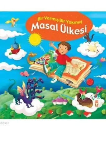 Masal Ülkesi - Bir Varmış Bir Yokmuş (Ciltli); Masal Hazinesi, 5+ Yaş
