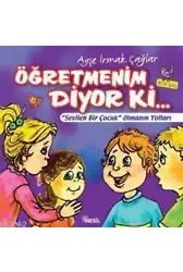 Öğretmenim Diyor Ki