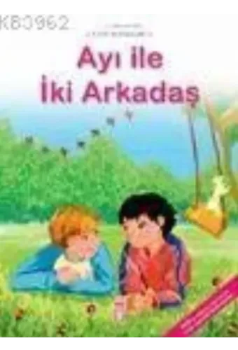 Ayı ile İki Arkadaş