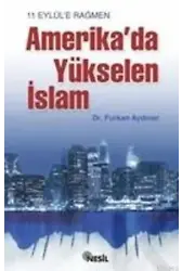11 Eylüle Rağmen Amerikada Yükselen İslam