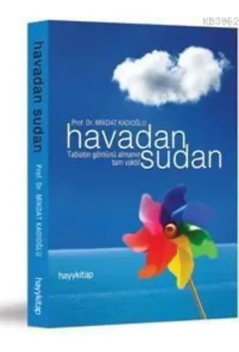 Havadan Sudan; Tabiatın Gönlünü Almanın Tam Vakti