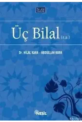 Üç Bilal (r.a.)