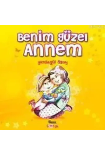 Benim Güzel Annem