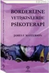Borderline Yetişkinlerde Psikoterapi