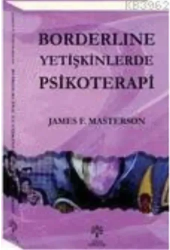 Borderline Yetişkinlerde Psikoterapi
