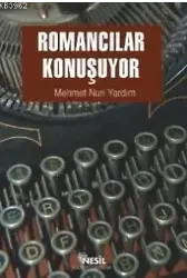 Romancılar Konuşuyor