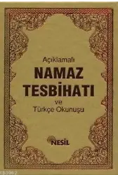 Açıklamalı Namaz Tesbihatı ve Türkçe Okunuşu