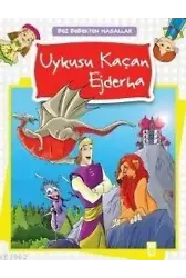 Uykusu Kaçan Ejderha; Bez Bebekten Masallar, 5+ Yaş