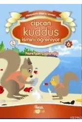 Cipcan Kuddüs İsmini Öğreniyor 6