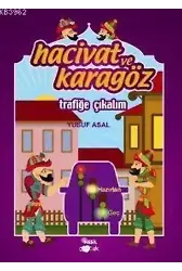 Hacivat ve Karagöz Trafiğe Çıkalım