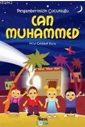 Can Muhammed; Peygamberimizin Çocukluğu