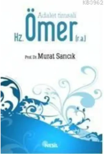 Adalet Timsali Hz. Ömer
