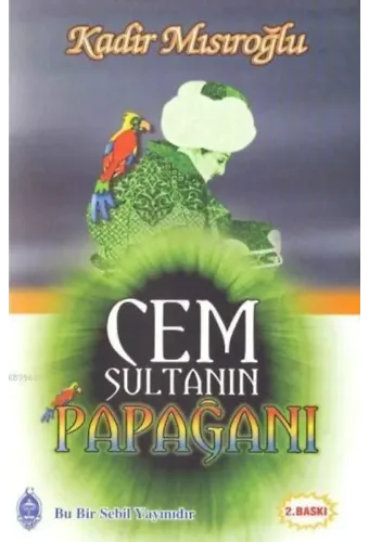 Cem Sultan'ın Papağanı